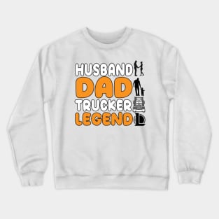 Legend husband Crewneck Sweatshirt